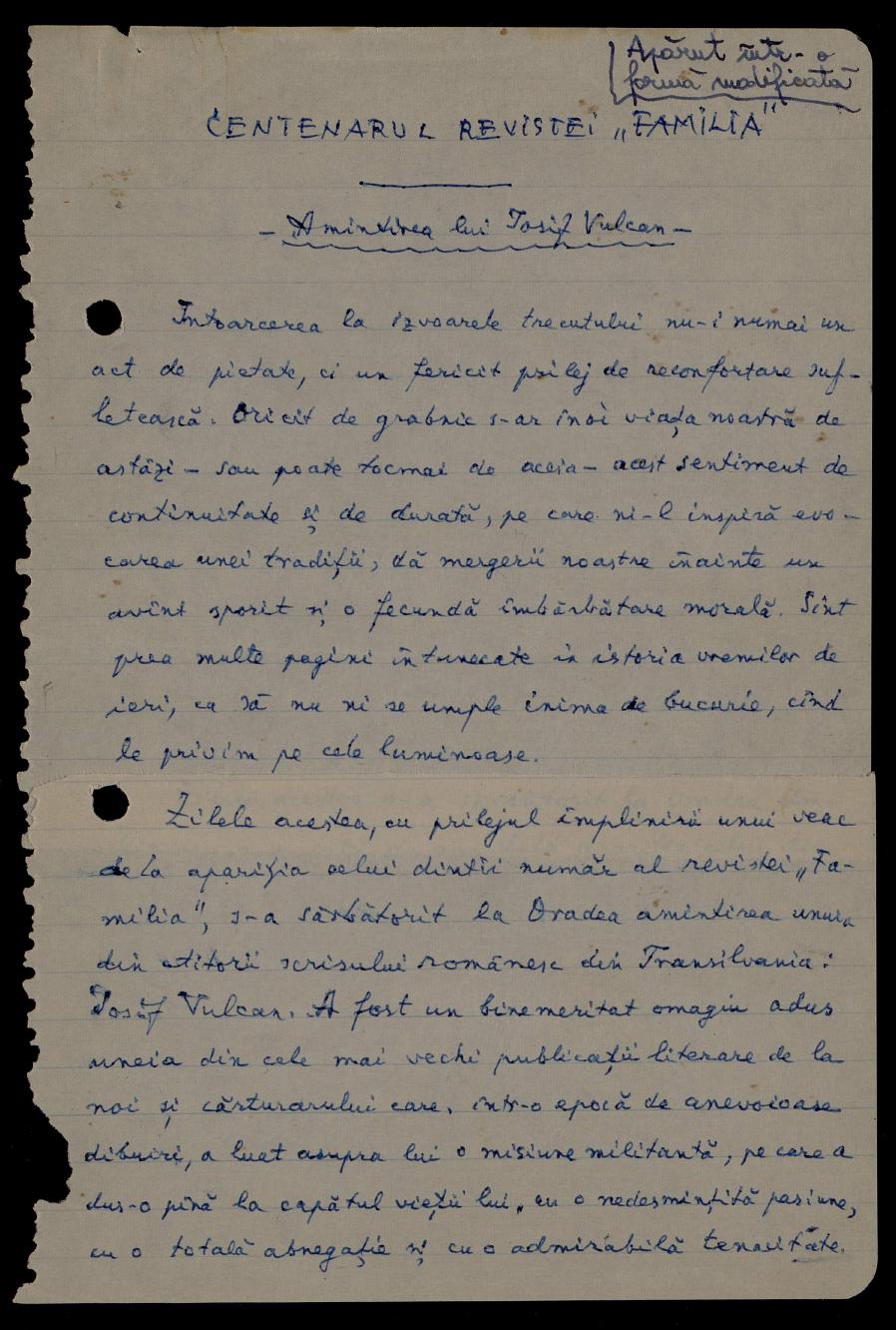 Manuscris autograf Alexandru Hodoș — „Centenarul revistei «Familia». Amintirea lui Iosif Vulcan”, 1965, pagina 1